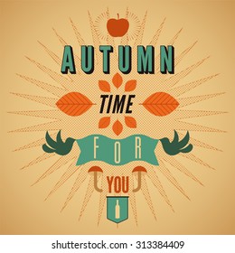 Autumn time retro poster. Vector typographical design.