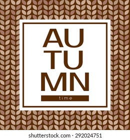 Autumn time vector poster on a seamless background. May be used as print or cover