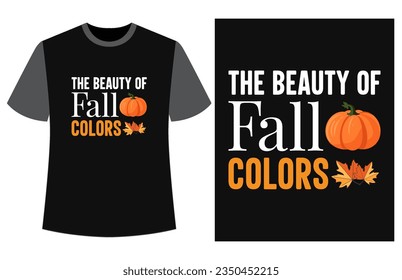 Autumn t-shirt design vector illustration, fall t-shirt, Autumn pumpkin t-shirt