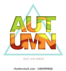 Autumn typography poster with abstract background. Cut out paper art style design