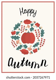 Autumn vector card with pumpkin on white background for cute postcard, logo, for the design of a children`s room, for invitations, greeting cards. Hallo Autumn.