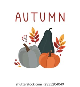 Autumn vector greeting card poster with pumpkins and leaves and handwritten lettering. Vector illustration in flat cartoon style