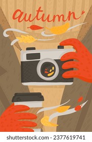 Autumn vector illustration of hands holding coffee cup and vintage camera. Cute cozy card or poster