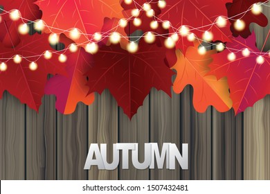 Autumn vector illustration with wooden plant wall and red and orange leaves with glowing lights garland. Vector illustration.