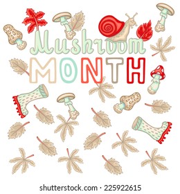 Autumn Vector Poster Card with mushrooms, snails and leaves and text 'Mushroom Month'