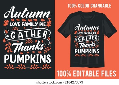 Autumn vector t shirt design and also for print on demand