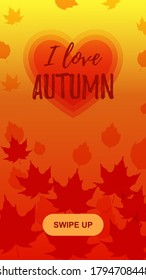 Autumn vertical design for social media stories with maple leaves. Place for text. Vector illustration