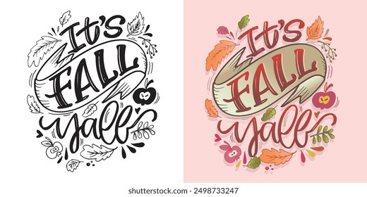 Autumn vibes. Cute hand drawn doodle lettering quote- fall vibes. Lettering for t-shirt design, mug print, bag print, clothes fashion. 100% hand drawn vector image.