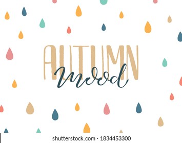 Autumn vibes - hand drawn seasonal lettering. Modern brush calligraphy. Vector illustration. Autumn badge/card/invitation/banner template/poster. EPS 10