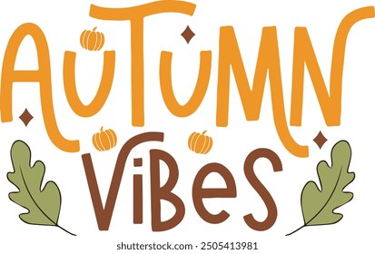  Autumn vibes PNG Vector T-shirt Design