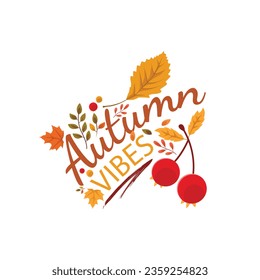 Autumn vibes seasonal typography vector design. Autumn typography design made with leaves vector image