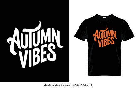 Autumn Vibes T Shirt Design. Fall Season typography Graphic.