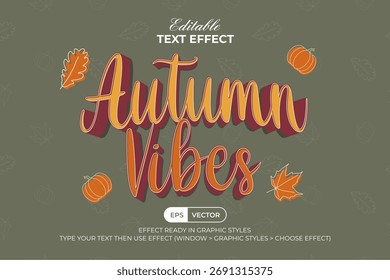Autumn Vibes Text Effect 3D Curved Style. Editable Text Effect.