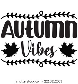 Archivo vector de diseño de camisetas de Vibes de otoño.