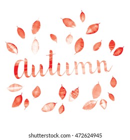 "Autumn" and watercolor leaves handwritten card. Vector illustration.