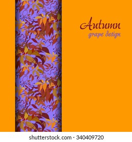 Autumn wild grapevine with orange red leaves. Vertical border strip grapevine design with text autumn grapevine. Grapevine for wine package or grapes label design. Vector illustration stock vector.