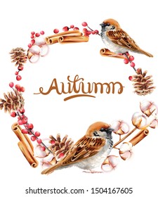 Autumn wreath with pinecone, cinnamon and bird vector. Isolated background