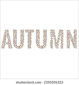 Autumn written with dried leaves in vectorize format