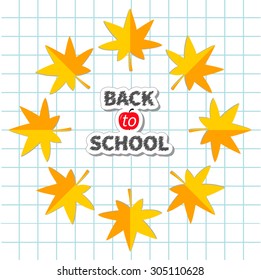 Autumn yellow maple leaf frame. Paper sheet background Exercise book Back to school chalk text. Flat design Vector illustration 