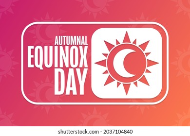 Autumnal Equinox Day. Holiday concept. Template for background, banner, card, poster with text inscription. Vector EPS10 illustration