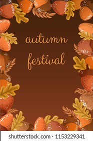 Autumnal frame from the leaves of oak and acorns. Autumn Festival, poster, flyer, postcard