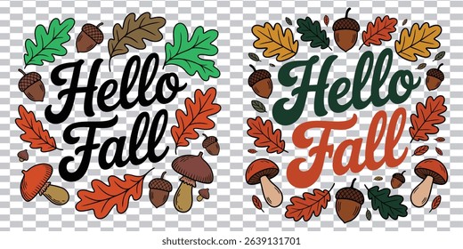 Autumnal greetings two festive designs featuring hello fall text with fall season elements