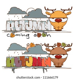 Autumnal vector card with funny cartoon deer and text.