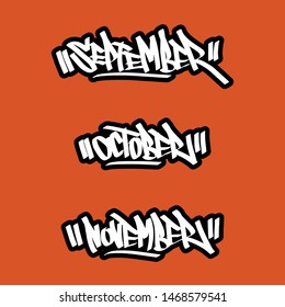 Autumn's months of the year. Graffiti font. Months are presented on a corresponding orange texture.