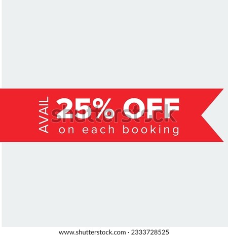 Avail 25% Off on each Booking Vector