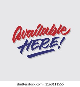 available here hand lettering typography sales and marketing shop store signage poster	