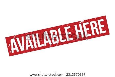 Available Here Rubber Stamp Seal Vector