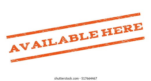 Available Here watermark stamp. Text caption between parallel lines with grunge design style. Rubber seal stamp with scratched texture. Vector color ink imprint on a white background.