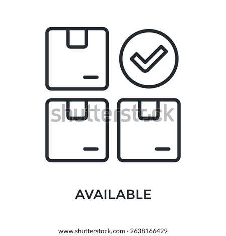 Available Icon Outline Style. Vector Illustration For Graphic Design