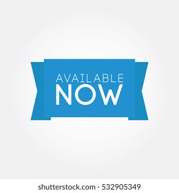 available now