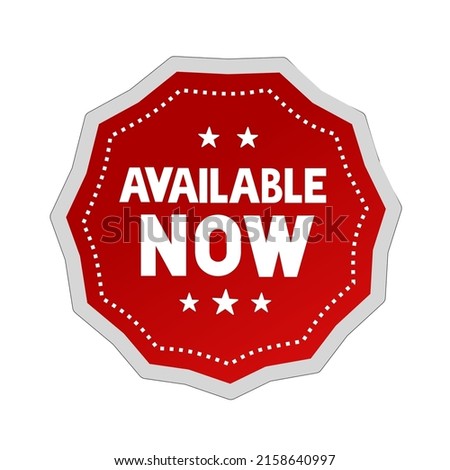 Available now banner design. Available now label, badge, seal. Store badge. Flat style vector illustration.