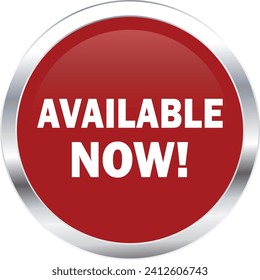 Available Now Button, Available Now sign vector, Available Now Red icon, Available now banner design