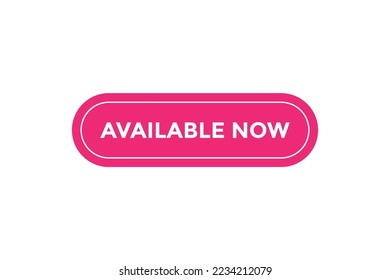 Available now button web banner template Vector Illustration
