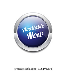 Available Now Glossy Shiny Circular Vector Button