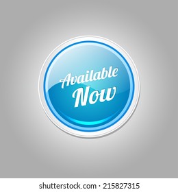 Available Now Glossy Shiny Circular Vector Button
