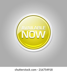Available Now Glossy Shiny Circular Vector Button