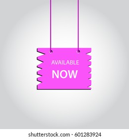 Available now hanging sign label