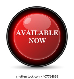 Available now icon. Internet button on white background. EPS10 vector
