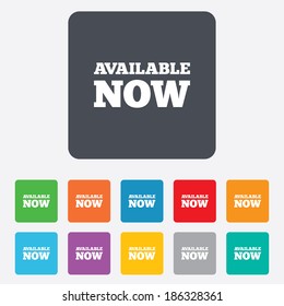 Available now icon. Shopping button symbol. Rounded squares 11 buttons. Vector