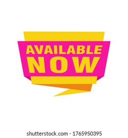 Available now label, badge, seal or burst flat vector icon for apps and websites