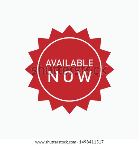 Available Now Label, Badge, Seal or Burst Flat Vector Icon for Apps and Websites. 
