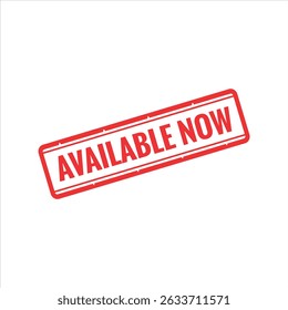 Available Now Rubber stamp vector design. Rubber Stamp Illustration - Vector