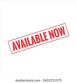 Available Now Rubber stamp vector design. Rubber Stamp Illustration - Vector