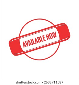 Available Now Rubber stamp vector design. Rubber Stamp Illustration - Vector