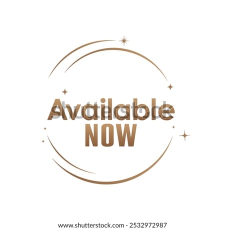 available now text information sign
