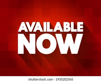 Available Now text quote, concept background